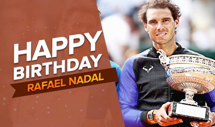 Рафаел Надал празнува рожден ден днес